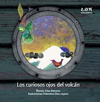 Los curiosos ojos del volcán - Ramón Díaz Eterovic - E-Book