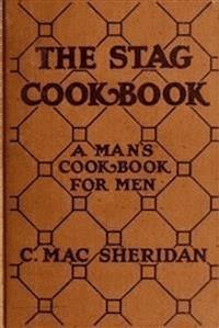 The Stag Cook Book - Carroll Mac Sheridan - E-Book