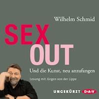 Sexout - Wilhelm Schmid - E-Book + Hörbuch