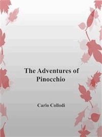 The Adventures of Pinocchio - Carlo Collodi - E-Book