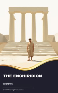 The Enchiridion - Epictetus - E-Book