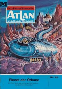 Atlan 20: Planet der Orkane - Hans Kneifel - E-Book