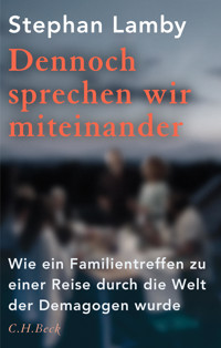 Dennoch sprechen wir miteinander - Stephan Lamby - E-Book