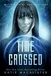 Time Crossed (Time Thief, #1.5) - Katie Macalister - E-Book