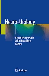 Neuro-Urology -  - E-Book