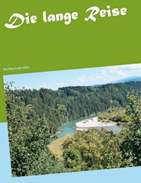 Die lange Reise - Claudia Krause - E-Book