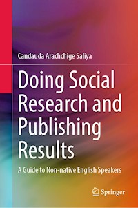 Doing Social Research and Publishing Results - Candauda Arachchige Saliya - E-Book