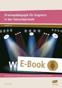 Dramapädagogik für Englisch in der Sekundarstufe - Denise Elena - E-Book