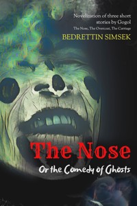 The Nose - Bedrettin Simsek - E-Book