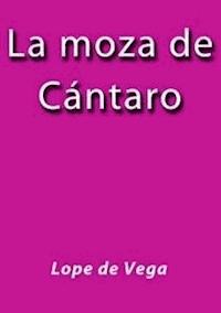 La moza de cantaro - Лопе де Вега - E-Book