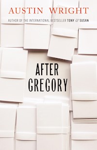 After Gregory - Austin Wright - E-Book