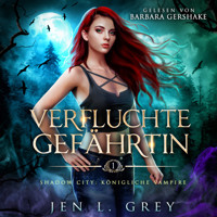 Königliche Vampire 1 - Verfluchte Gefährtin - Vampire Hörbuch - Jen L. Grey - Hörbuch