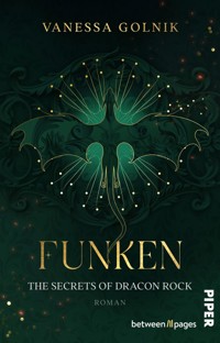 Funken – The Secrets of Dracon Rock - Vanessa Golnik - E-Book