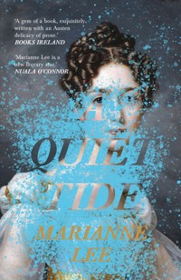 A Quiet Tide - Marianne Lee - E-Book
