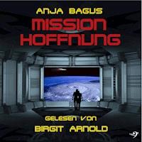 Mission Hoffnung - Anja Bagus - Hörbuch