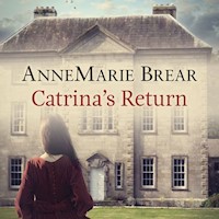 Catrina's Return - Annemarie Brear - Hörbuch