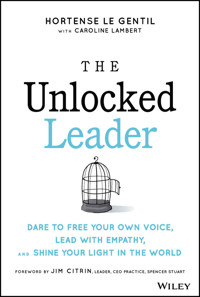 The Unlocked Leader - Hortense le Gentil - E-Book