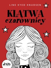Klątwa czarownicy - Line Kyed Knudsen - E-Book