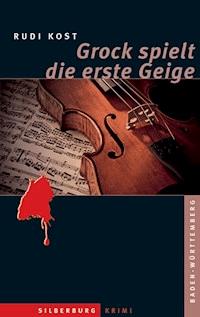 Grock spielt die erste Geige - Rudi Kost - E-Book