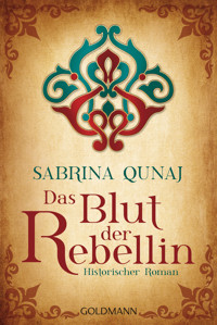 Das Blut der Rebellin - Sabrina Qunaj - E-Book