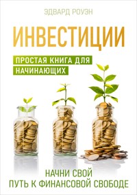 Инвестиции - Эдвард Роуэн - E-Book