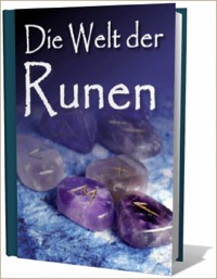 Die Welt der Runen. Reise durch die Welt der Runen, der nordischen Gottheiten, Mythologien und ganz vielen Energien. Du wirst auf dieser Reise all das lernen, was Du für den Umgang mit den heimatlichen Kräften brauchst. - Otmar Trierweiler - E-Book