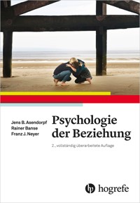 Psychologie der Beziehung - Jens Asendorpf - E-Book