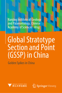 Global Stratotype Section and Point (GSSP) in China -  - E-Book