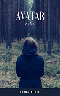 Avatar Falle - Janin Theis - E-Book