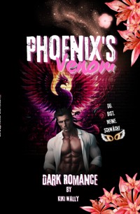 Phoenix's Venom - Kiki Wally - E-Book