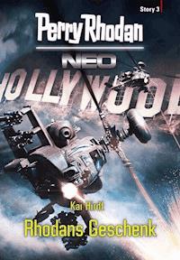 Perry Rhodan Neo Story 3: Rhodans Geschenk - Kai Hirdt - E-Book