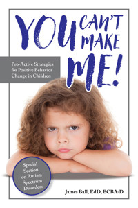 You Can’t Make Me! - James Ball - E-Book