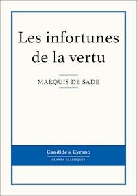 Les infortunes de la vertu - Marquis de Sade - E-Book