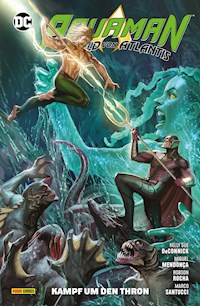 Aquaman - Held von Atlantis  - Bd. 4: Kampf um den Thron - Kelly Sue DeConnick - E-Book