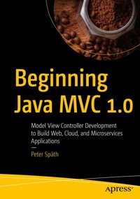 Beginning Java MVC 1.0 - Peter Späth - E-Book
