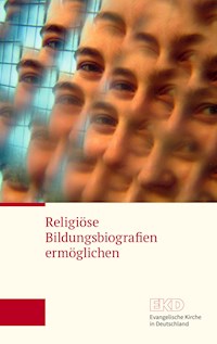 Religiöse Bildungsbiografien ermöglichen -  - E-Book