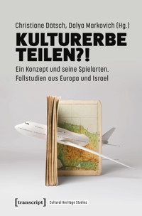 Kulturerbe teilen?! -  - E-Book
