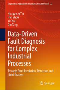 Data-Driven Fault Diagnosis for Complex Industrial Processes - Hongpeng Yin - E-Book