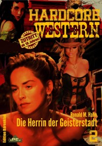 DIE HERRIN DER GEISTERSTADT - Ronald M. Hahn - E-Book