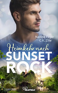 Heimkehr nach Sunset Rock - Nadine Feger - E-Book