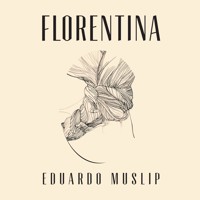 Florentina - Eduardo Muslip - Hörbuch