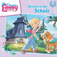Prinzessin Emmy und ihre Pferde, Folge 5: Wirbel in der Schule - Vincent Andreas - Hörbuch