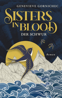 Sisters in Blood - Der Schwur - Genevieve Gornichec - E-Book