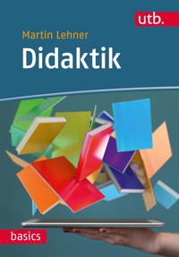 Didaktik - Martin Lehner - E-Book