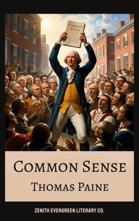 Common Sense - Thomas Paine - E-Book