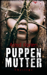 Puppenmutter - Astrid Korten - E-Book