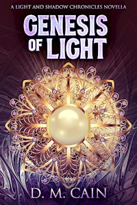 Genesis Of Light - D.M. Cain - kostenlos E-Book