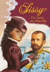Sissy Band 5 - Die Nacht von Mayerling - Marieluise von Ingenheim - E-Book