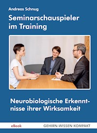 Seminarschauspieler im Training - Andreas Schnug - E-Book