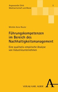 Führungskompetenzen im Bereich des Nachhaltigkeitsmanagement - Michèle Anne Reuter - E-Book